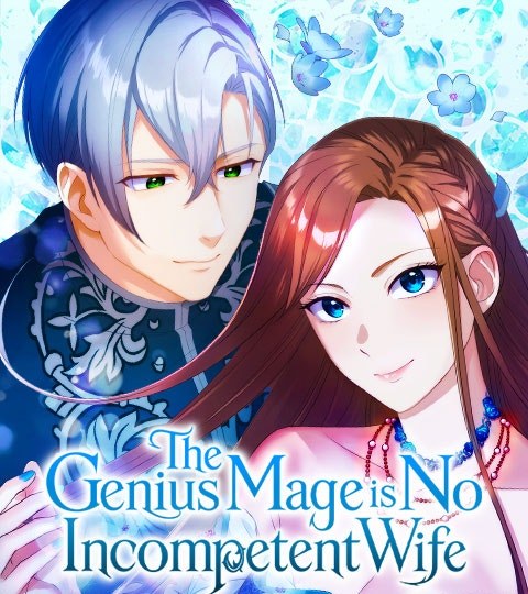 The Genius Mage is No Incompetent Wife